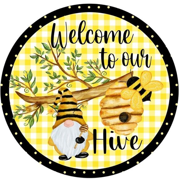 Other - Retro Round Sign Welcome to Our bee hive 12X12